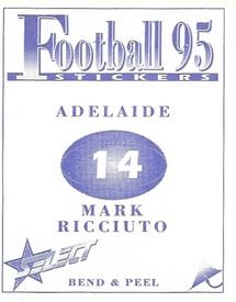 1995 Select AFL Stickers #14 Mark Ricciuto Back